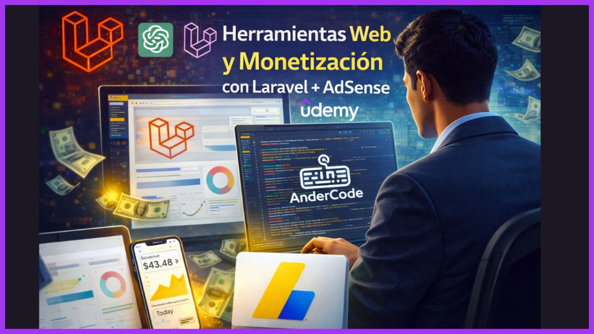 Crea herramientas online reales, atrae tráfico y monetiza tus proyectos paso a paso